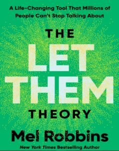 The Let Them Theory by Mel Robbins