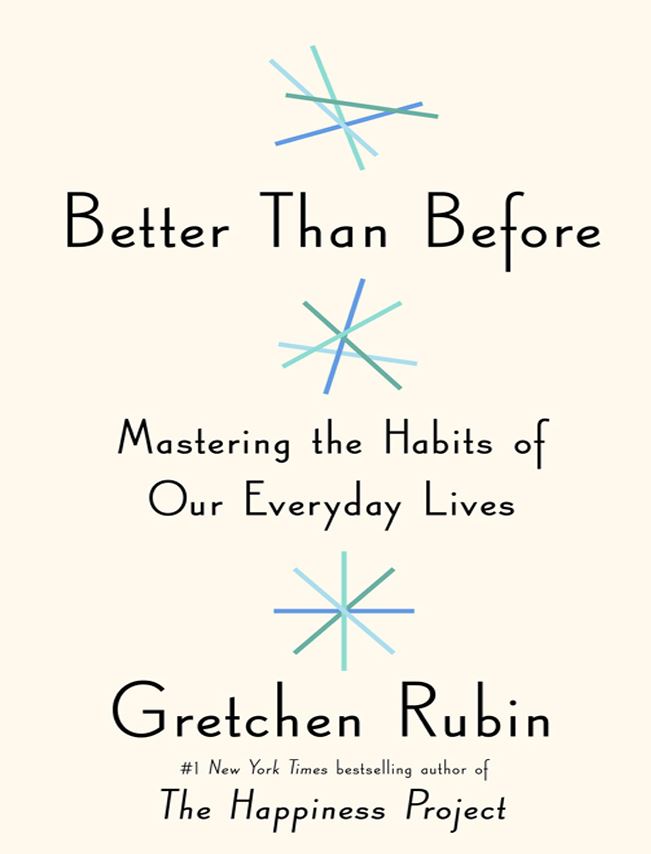 Better Than Before by Gretchen Rubin.pdf Prompt Alliance
